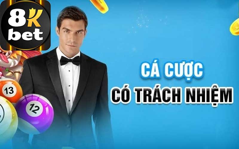 Biện pháp chơi có trách nhiệm 8Kbet